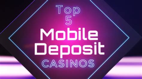  mobile bill deposit casino